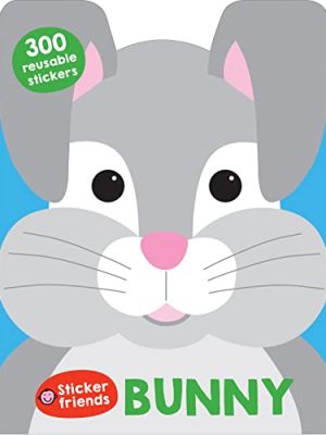 Sticker Friends: Bunny : 300 Reusable Stickers