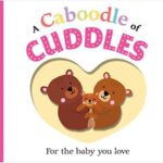 Picture Fit Board Books: A Caboodle Of Cuddles