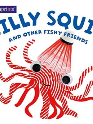 Alphaprints: Silly Squid and Other Fishy Friends