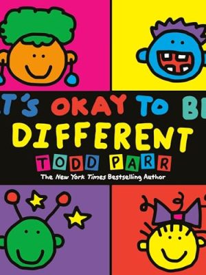 It'S Okay To Be Different