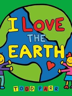 I Love The Earth