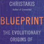 Blueprint: The Evolutionary Origins of a Good Society