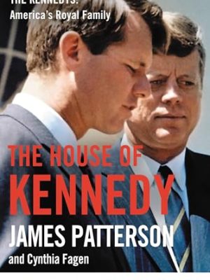 The House of Kennedy
