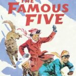 Enid Blyton Famous Five 17: Five Get Into a Fix