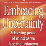 Embracing Uncertainty