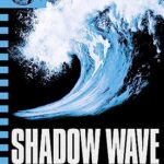 Shadow Wave : Book 12