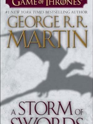 Game of Thrones 3: A Storm of Swords