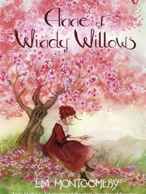 Anne of Windy Willows