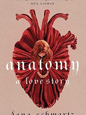 Anatomy: A Love Story : the must-read Reese Witherspoon Book Club Pick