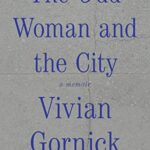 The Odd Woman and the City