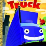Little Golden Book: I'm a Truck