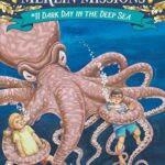 Magic Tree House 39: Dark Day in The Deep Sea