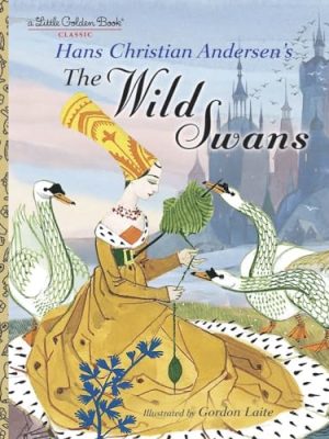 Little Golden Book: The Wild Swans