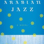 Arabian Jazz: A Novel