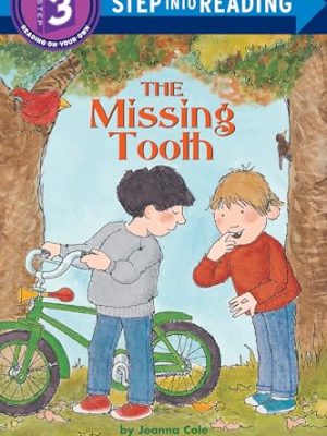 Step into Reading 3: The Missing Tooth