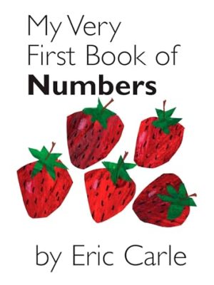 My Very First Book of: Numbers