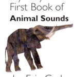 My Very First Book of: Animal Sounds
