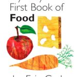 My Very First Book of: Food