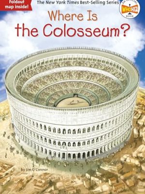 Where Is?: Where is The Colosseum?