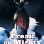 Scholastic Gold: Freak The Mighty