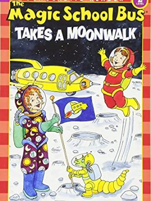 The Magic School Bus Takes a Moonwalk