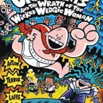Captain Underpants 5: The Wrath of The Wicked Wedgie Woman