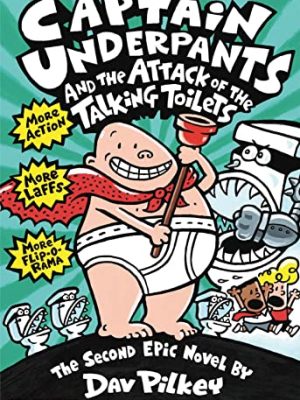 Captain Underpants and the Attack of the Talking Toilets