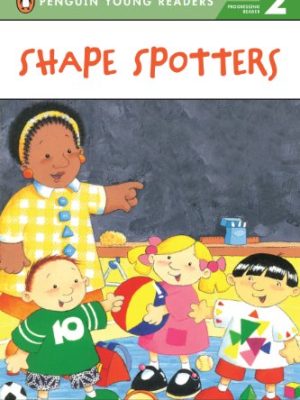 Penguin Young Readers 2: Shape Spotters