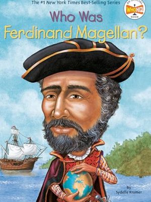 Who Was?: Who Was Ferdinand Magellan?