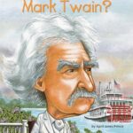 Who Was?: Who Was Mark Twain?