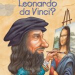 Who Was?: Who Was Leonardo Da Vinci?