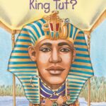 Who Was?: Who Was King Tut?