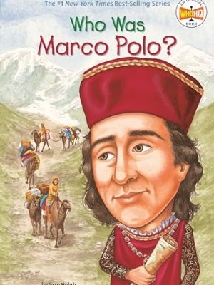 Who Was?: Who Was Marco Polo?