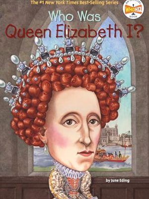Who Was?: Who Was Queen Elizabeth?