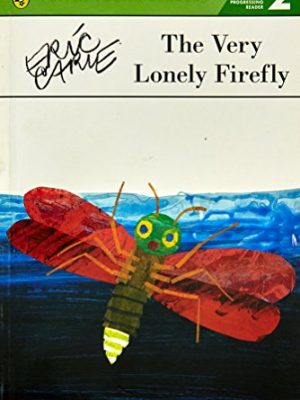 Puffin Young Readers 2: The Very Lonely Firefly
