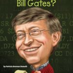 Who Was?: Who is Bill Gates?