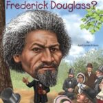 Who Was?: Who Was Frederick Douglass
