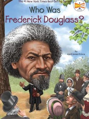 Who Was?: Who Was Frederick Douglass