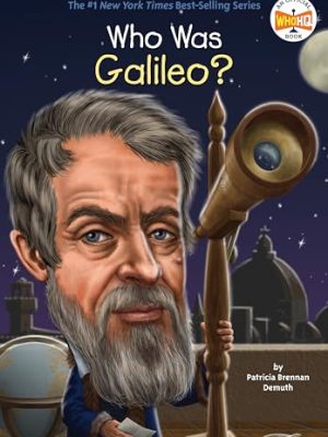 Who Was?: Who Was Galileo?