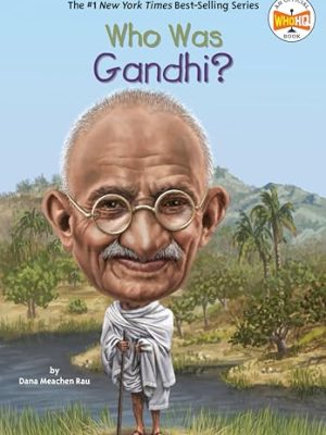 Who Was?: Who Was Gandhi?