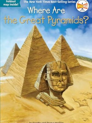 Where Is?: Where are The Great Pyramids?