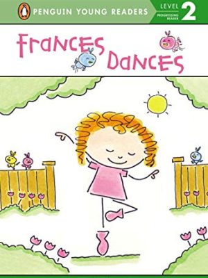 Puffin Young Readers 2: Frances Dances