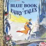 Little Golden Book: The Blue Book of Fairy Tales