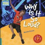 Why is It So Loud? Level 5 Factbook (Cambridge Young Readers)