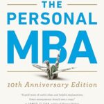 PERSONAL MBA 10TH ANNIVERSARY EDITION