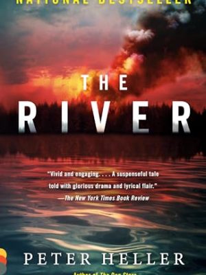 The River : A novel