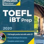 Princeton Review TOEFL iBT Prep with Audio CD, 2020