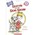 Scholastic Reader 2: The Pooches of Peppermint Park: Dottie and The Dog Show