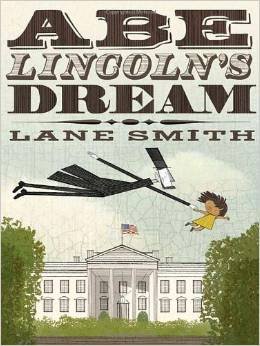 Abe LIIncoln's Dream