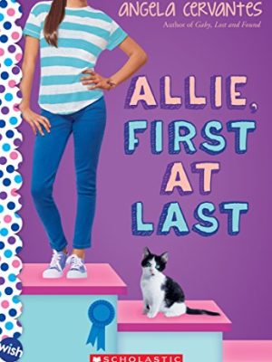 Allie, First At Last: A Wish Novel
